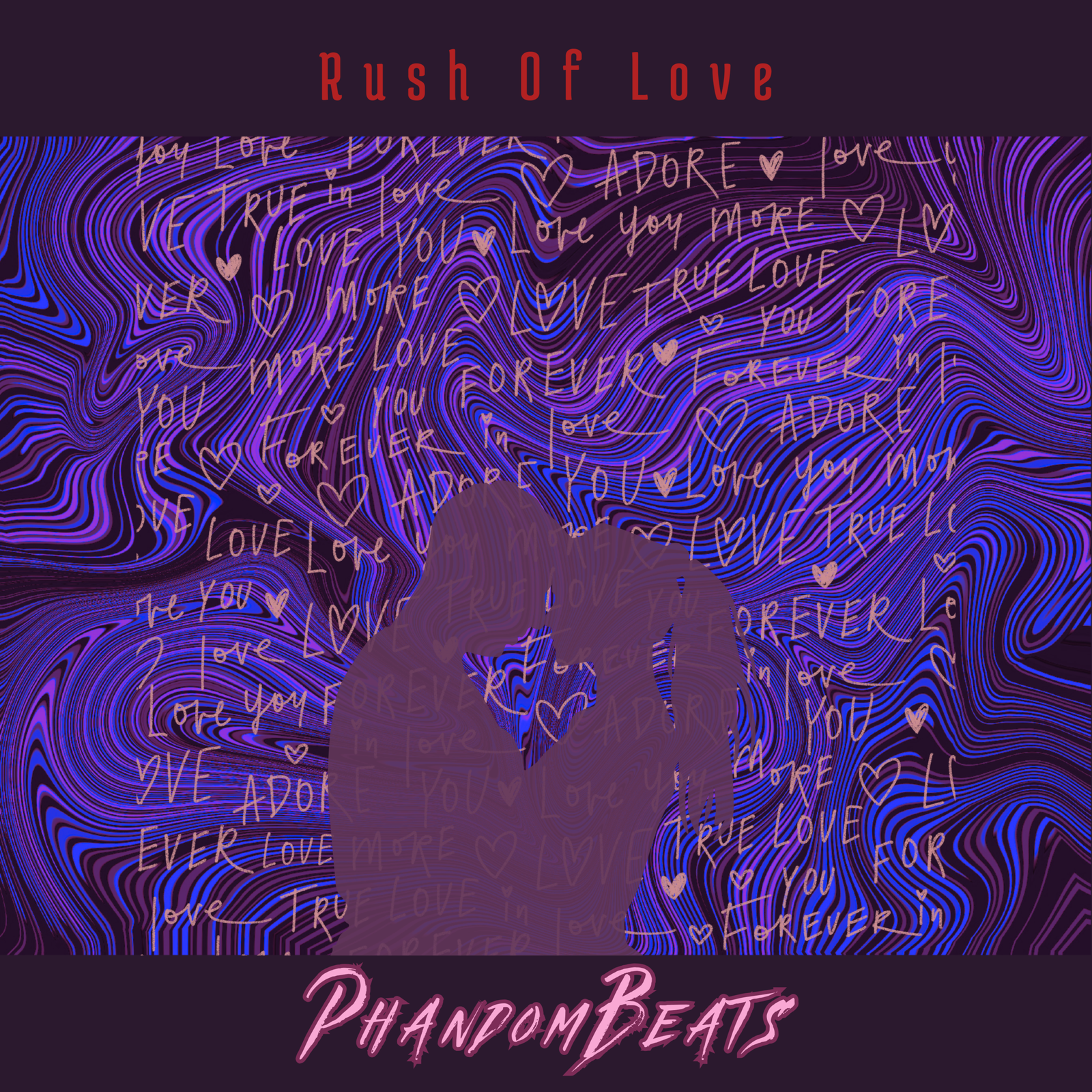 Rush of Love – Single (Digital Download)